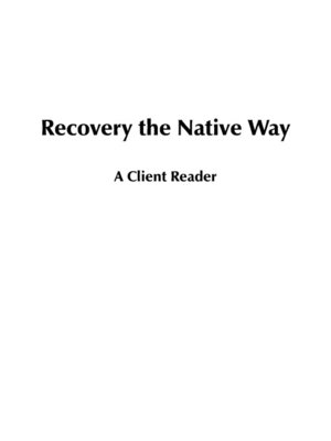 cover image of Recovery the Native Way